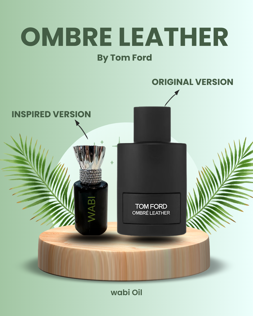 Ombré Leather by Tom Ford Inspired Perfume Oil - Unisex Leather Fragrance